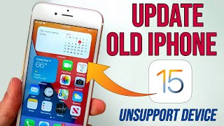 How to Update iPhone 6 to iOS 15  Install iOS 15 Unsupported iPhone 65s [upl. by Nitsew437]