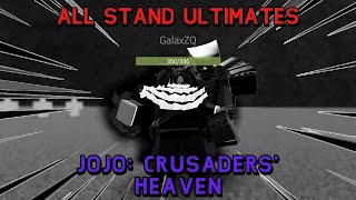 ALL STAND ULTIMATES Jojos Crusaders Heaven [upl. by Micaela842]