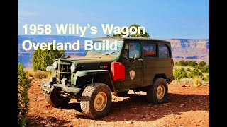 1958 Willys Wagon Overland Build KCandtheOverlanders [upl. by Ettelra393]