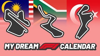 My Dream Formula 1 Season Calendar [upl. by Uohk766]