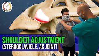 Chiropractic Shoulder Adjustment Sternoclavicle AC Joint sternoclavicular joint [upl. by Jaylene980]