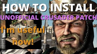 Best Stronghold Crusader Patch  How to Install Unofficial Patch [upl. by Ahsimac245]