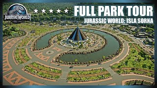 Jurassic World  ISLA SORNA JWE2 Park Tour [upl. by Johnsson]