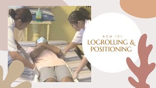 Logrolling and Positioning Return Demo [upl. by Aisatsan659]