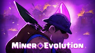 Miner Evolution  Clash Royale [upl. by Caasi698]