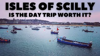 ISLES OF SCILLY CORNWALL  Is The Day Trip Worth It [upl. by Yesmar]