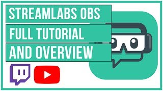 🔴 StreamLabs OBS Full Tutorial And Overview  How To Setup Your Live Stream [upl. by Siana]