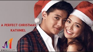 Daniel Padilla amp Kathryn Bernardo  A Perfect Christmas [upl. by Kettie364]