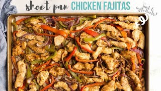 Sheet Pan Chicken Fajitas 6 INGREDIENTS  The Recipe Rebel [upl. by Bonar860]