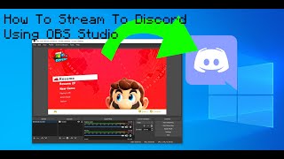 How To Stream To Discord Using OBS Studio [upl. by Le415]