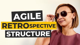 Agile Retrospective Structure [upl. by Ienttirb]