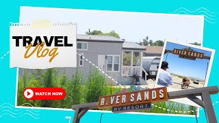 BRAND NEW RIVER SANDS RV RESORT  CABIN TOUR  EHRENBERG ARIZONA  ARIZONA VACATIONS [upl. by Nairot]