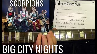 Big City Nights  The Scorpions  Guitar Lesson [upl. by Aenaj531]