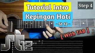 Tutorial Intro Kepingan Hati  St12   With TAB  Slowmotion  Gitar Akustik [upl. by Elbon]