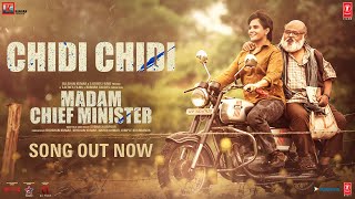 Chidi Chidi Official Video Madam Chief Minister  Richa Chadha  Subhash Kapoor  Bhushan Kumar [upl. by Carlie]