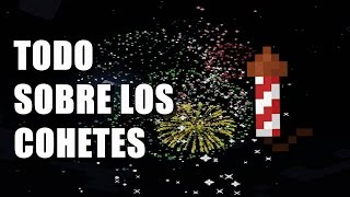 Todo sobre los cohetes  Minecraft en Español [upl. by Weslee]