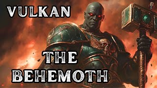 Vulkan  The Behemoth  Epic Orchestral Song  Warhammer 40K  Community Request [upl. by Anilrac]