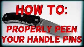 How to properly peen handle pins [upl. by Brunella835]