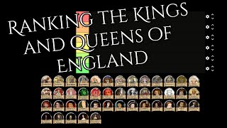 Ranking the King and Queens of the Kingdom of England [upl. by Hollyanne]