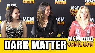 DARK MATTER Cast Interview [upl. by Erek]