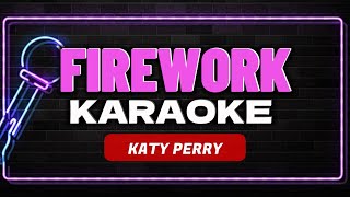 FIREWORK  KATY PERRY KARAOKE VERSION [upl. by Thirza]