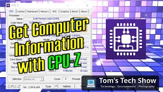 Get Computer Info with CPU Z [upl. by Erodisi202]