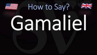 How to Pronounce Gamaliel CORRECTLY [upl. by Judd656]