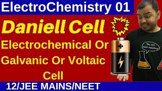 Class 12 Chapter 2 I ElectroChemistry 01  Daniell Cell  Electrochemical  Galvanic  Voltaic Cell [upl. by Catie984]