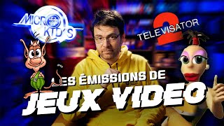 LES EMISSIONS DE JEUX VIDÉO [upl. by Corie360]