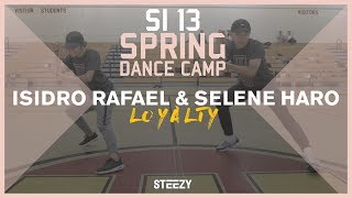 Isidro Rafael amp Selene Haro  Loyalty  Kendrick Lamar  SI Spring Dance Camp 2017 [upl. by Nana]