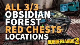 All Obsidian Forest Red Chest Borderlands 3 Location [upl. by Rabma]