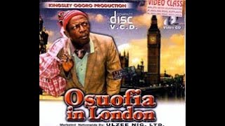 Osuofia In London Part 12003 Nigerian Movie  Nkem Owoh [upl. by Sparke]