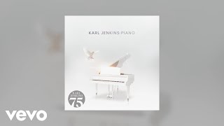 Karl Jenkins  Jenkins Piano [upl. by Ansilma]