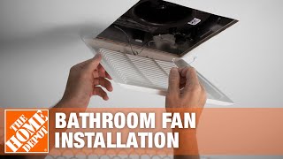 How to Install a Bathroom Fan  Bathroom Fan Replacement  The Home Depot [upl. by Nogas]