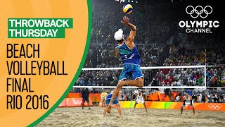 Mens Beach Volleyball Gold Medal Match  Rio 2016 Full Replay  Throwback Thursday [upl. by Fates]