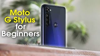 Motorola Moto G Stylus for Beginners [upl. by Stronski854]