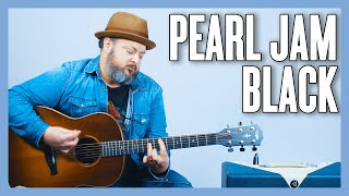 Pearl Jam Black Guitar Lesson  Tutorial [upl. by Flam]