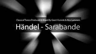 Händel  Sarabande Classical Trance [upl. by Ahsai]