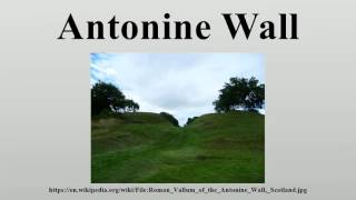 Antonine Wall [upl. by Slin]