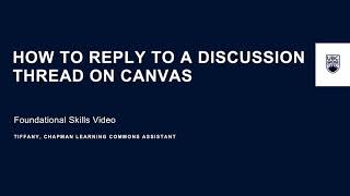 How to reply to a discussion thread on Canvas  Foundational Skills Video [upl. by Tsyhtema]