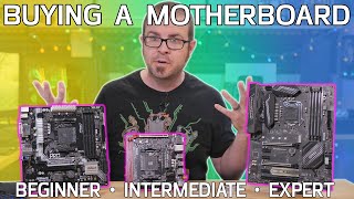 How to Choose a Motherboard 3 Levels of Skill [upl. by Radferd]