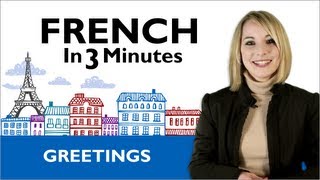 Learn French  How to Greet People in French [upl. by Dabbs]