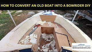 Boat conversion into Bowrider [upl. by Enitsej]