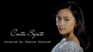 Shanna Shannon  Cinta Sejati Cover OST Habibie amp Ainun [upl. by Webster914]