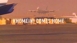 Revolution in Iran Episode 2 Khomeini Comes Home [upl. by Anifares140]