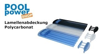 Lamellen Polycarbonat Poolabdeckung [upl. by Irdua]