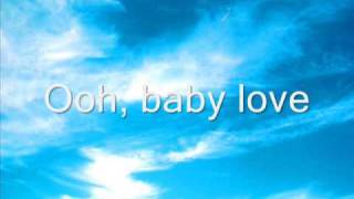 Baby Love The Supremes With Lyrics [upl. by Hanway937]