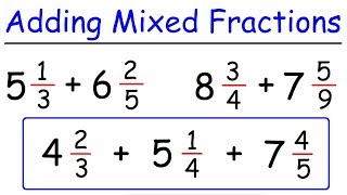 How To Add Mixed Fractions With Unlike Denominators [upl. by Nonnag]