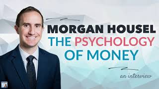 Morgan Housel on the Psychology of Money  Afford Anything Podcast AudioOnly [upl. by Lahpos]