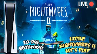 Little Nightmares II Livestream PS5 giveaway Extravaganza [upl. by Knuth]